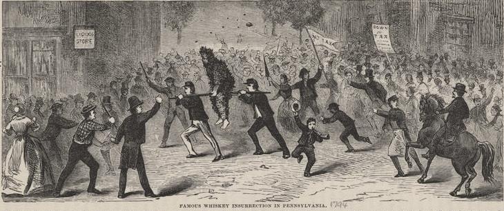 Famous Whiskey Insurrection in Pennsylvania. The poor guy riding the rail is a tarred and feathered tax collector. Source: Wikimedia Famous Whiskey Insurrection in Pennsylvania. The poor guy riding the rail is a tarred and feathered tax collector. Source: Wikimedia